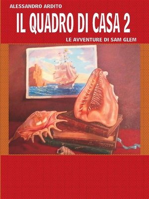 cover image of Il quadro di casa 2